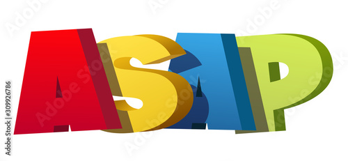 Colorful illustration of "As Soon As Possible"