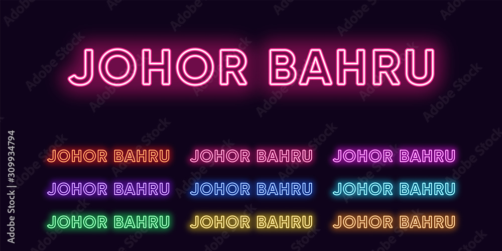 Neon Johor Bahru name, City in Malaysia. Neon text of Johor Bahru city. Vector set of glowing Headlines