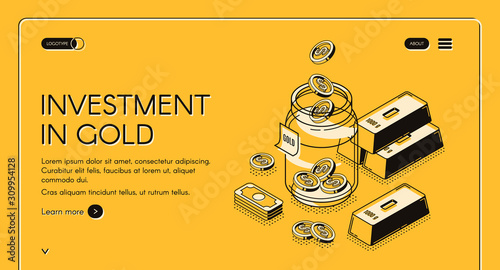 Investment in gold isometric landing page, dollar coins fall to glass jar with golden bars around, invest fund for increase money business, asset allocation 3d vector illustration, line art web banner
