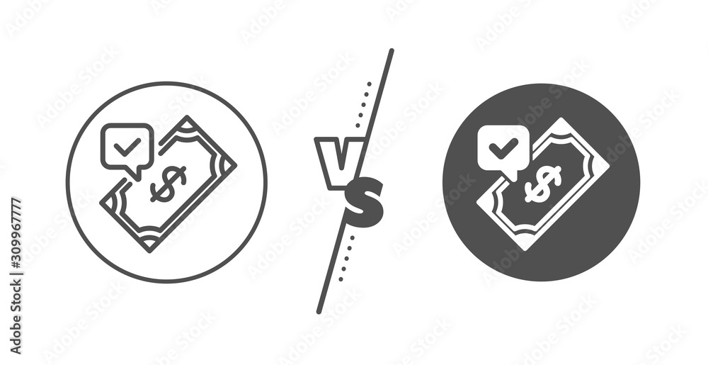 Dollar money sign. Versus concept. Accepted Payment line icon. Finance symbol. Line vs classic accepted payment icon. Vector Dollar money sign. Versus concept. Accepted Payment line icon. Finance symbol. Line vs classic accepted payment icon. Vector