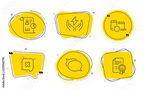 Report, Talk bubble and Smile signs. Chat bubbles. Recovery devices, Safe energy and Reject line icons set. Backup data, Thunderbolt, Delete message. Work statistics. Technology set. Vector