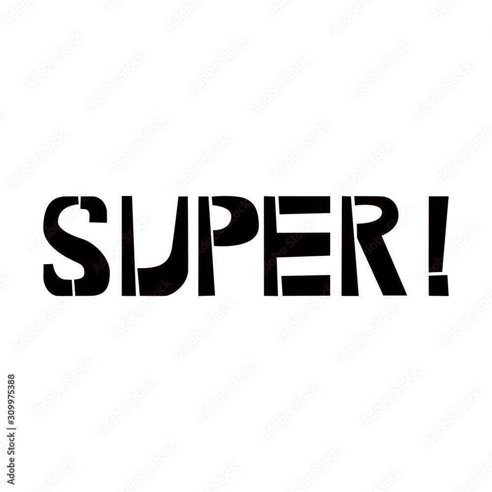 Super stencil lettering. Spray paint graffiti on white background. Design templates for greeting cards, overlays, posters Super stencil lettering. Spray paint graffiti on white background. Design templates for greeting cards, overlays, posters