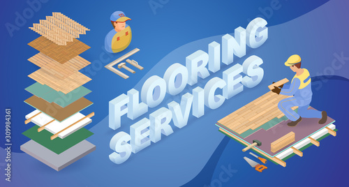 Worker, construction tools and isometric words Flooring Services. Vector illustration.
