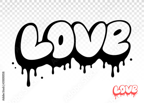 Valentines Day typography. Current typography. Dripping love. Love art. Current inks. Paint dripping. Dripping liquid. Paint flows. Vector illustration. Color easy to edit. Transparent background. 