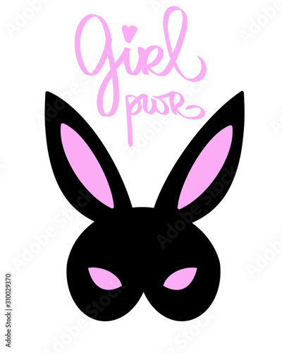 Girl power. Happy bunny bdsm mask. Woman slogan. Feminist word. Handdrawn design for poster  t shirt print  postcard  social media card  video blog cover  logo  icon. Feminism illustration.