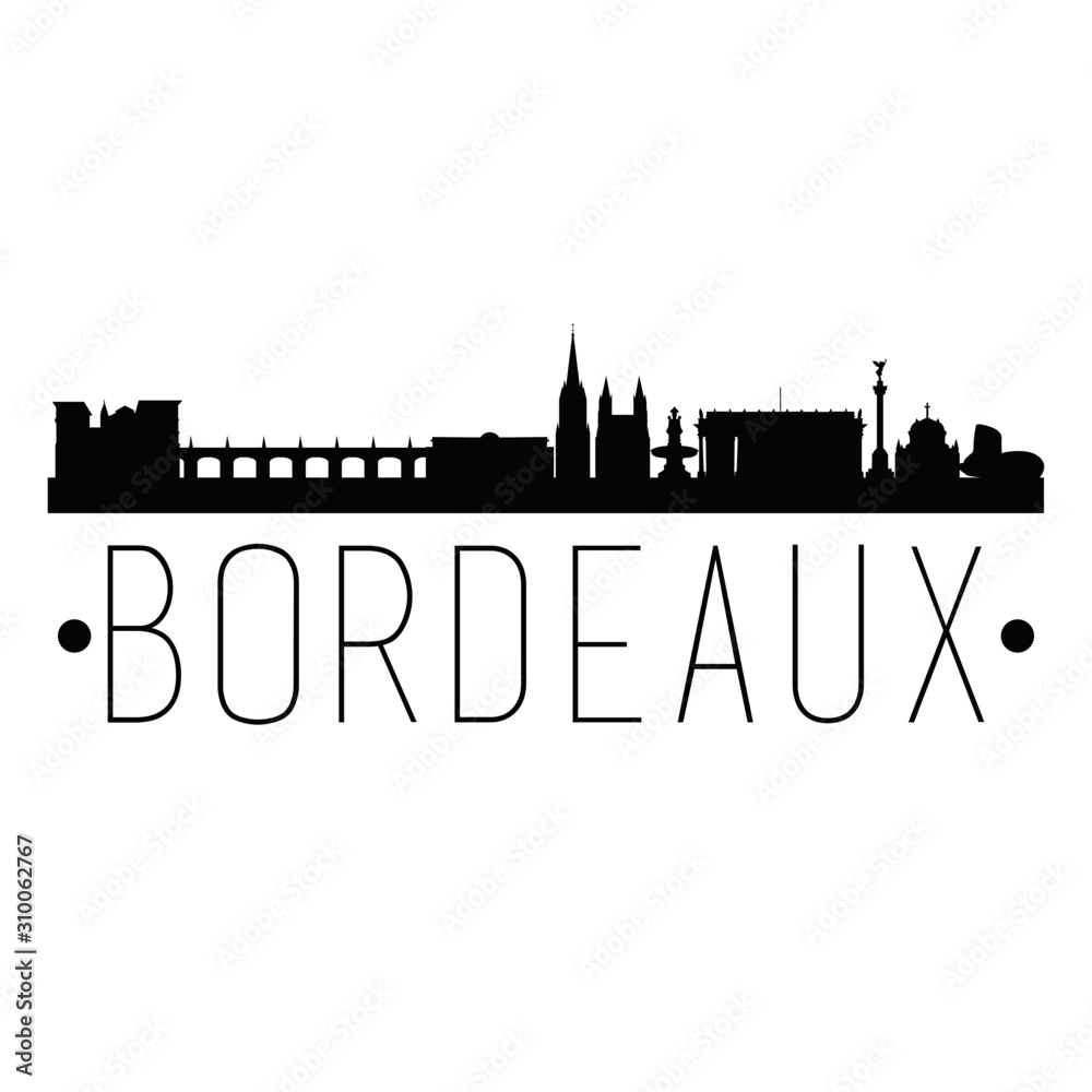Bordeaux France. City Skyline. Silhouette City. Design Vector. Famous Monuments.