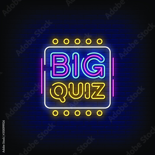 Big Quiz Neon Signs Style Text Vector