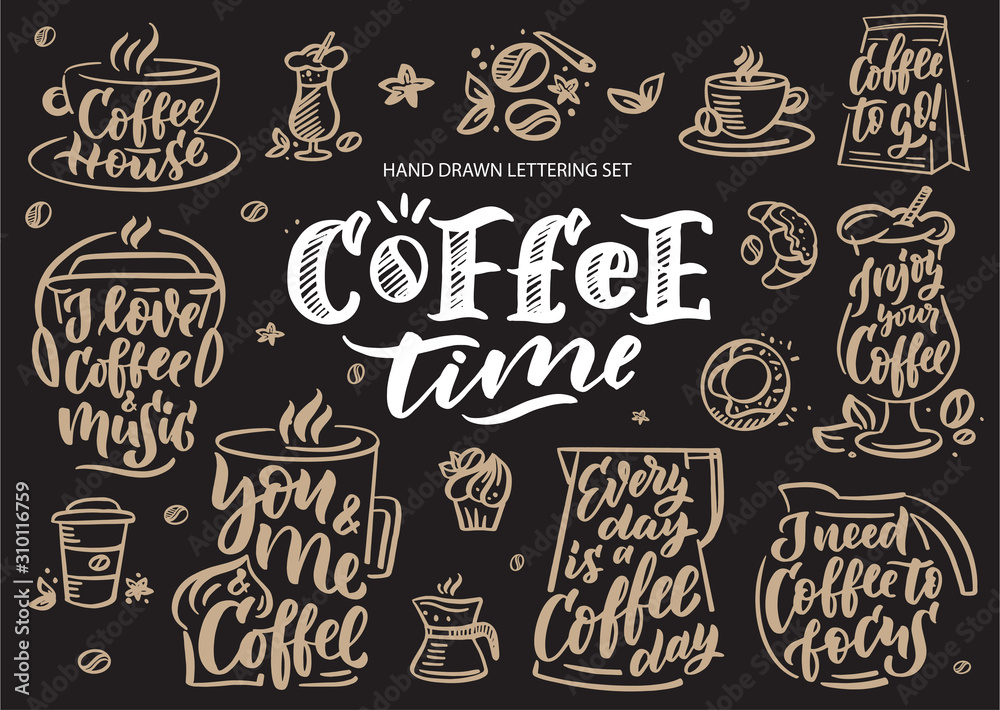 Coffee time. Logo set, labels, stamps, emblems, bafges, slogans, phrases for invitation, greeting card and postcard.