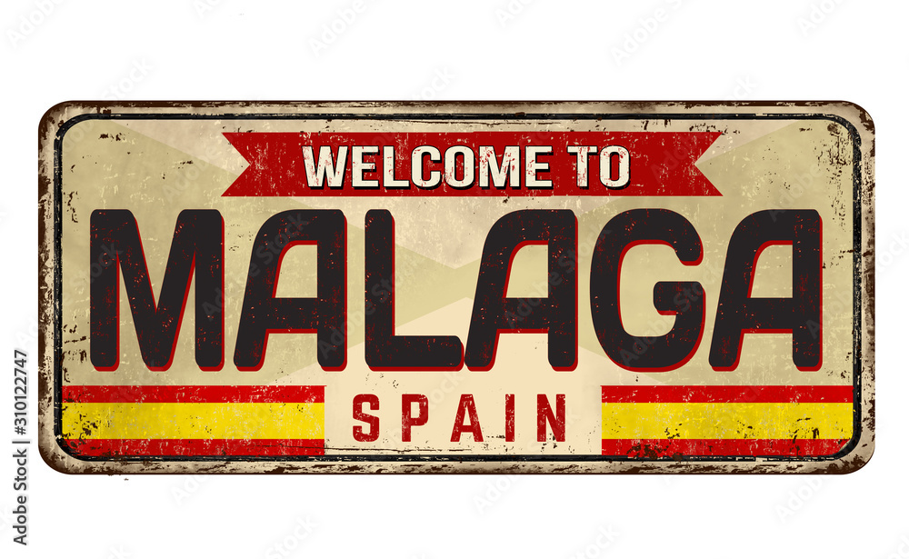 Fototapeta premium Welcome to Malaga vintage rusty metal sign