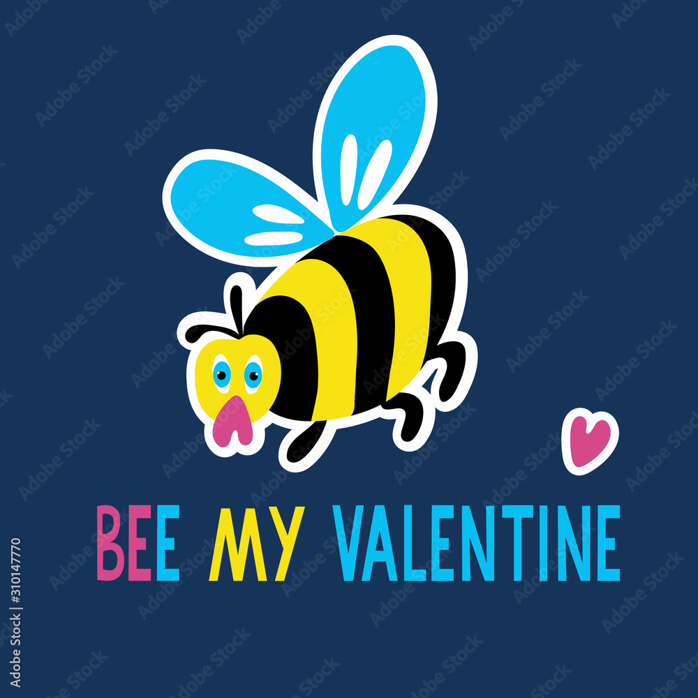 Bee my Valentine. Quote with a very cute lonely bee. Great for t-shirts, posters, greeting cards. Hand drawn vector illustration and lettering on dark background.