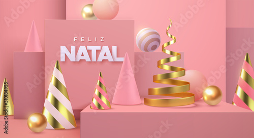 Feliz Natal. Merry Christmas banner. Geometric 3d primitives concept. Vector holiday illustration. Minimal style cover. Golden and pink abstract shapes. Art installation. Dreamy trendy poster template