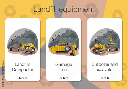 Set of mobile app pages on theme of city landfills and special equipment for garbage recycling