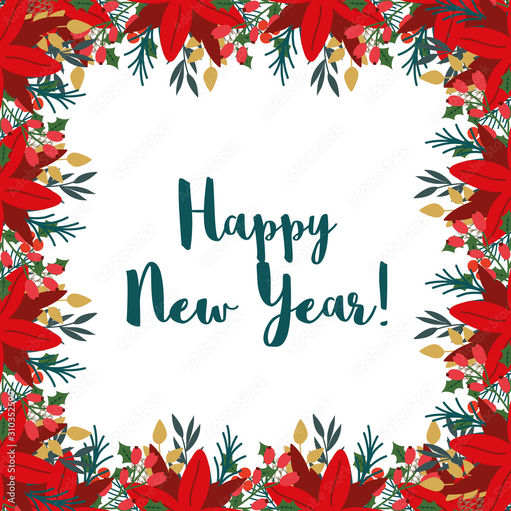 Happy new year greeting background with winter and festive floral element around. . Happy new year greeting background with winter and festive floral element around. .