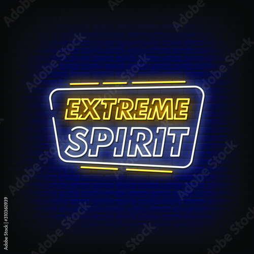 Extreme Spirit Neon Signs Style Text Vector