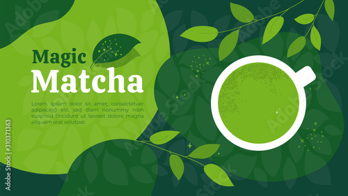 Vector illustration of magic cup of green tea matcha. Japanese drink made from powder. Background of healthy organic beverage and branches of tea plant. Template for banner, menu, layout, flyer, web.