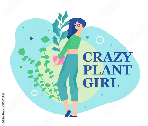 Crazy Plant Girl