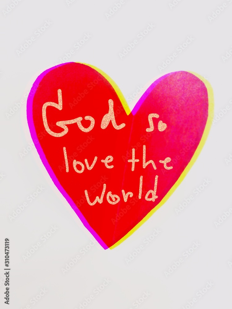 Quote God so love the world