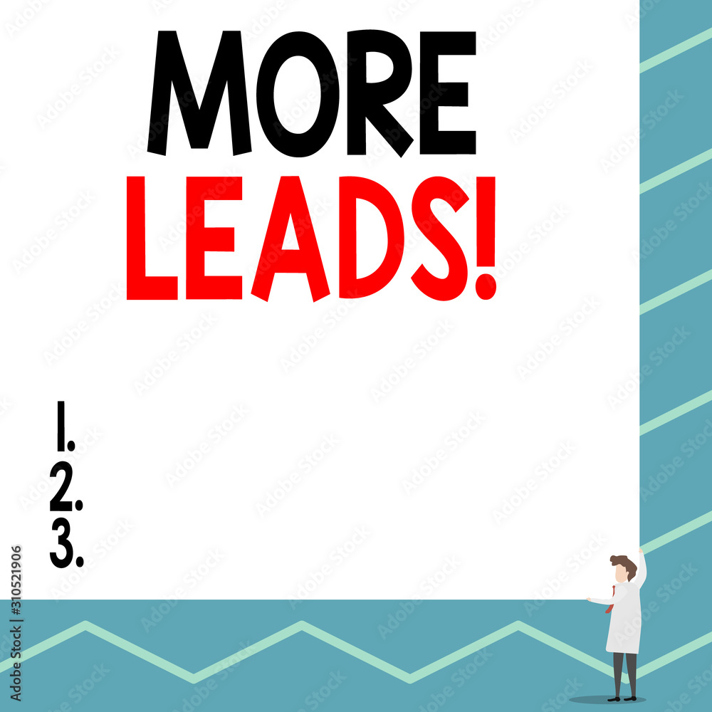Text sign showing More Leads. Business photo showcasing initiation consumer interest enquiry into products or services One man professor wear white coat red tie hold big board use two hands Text sign showing More Leads. Business photo showcasing initiation consumer interest enquiry into products or services One man professor wear white coat red tie hold big board use two hands