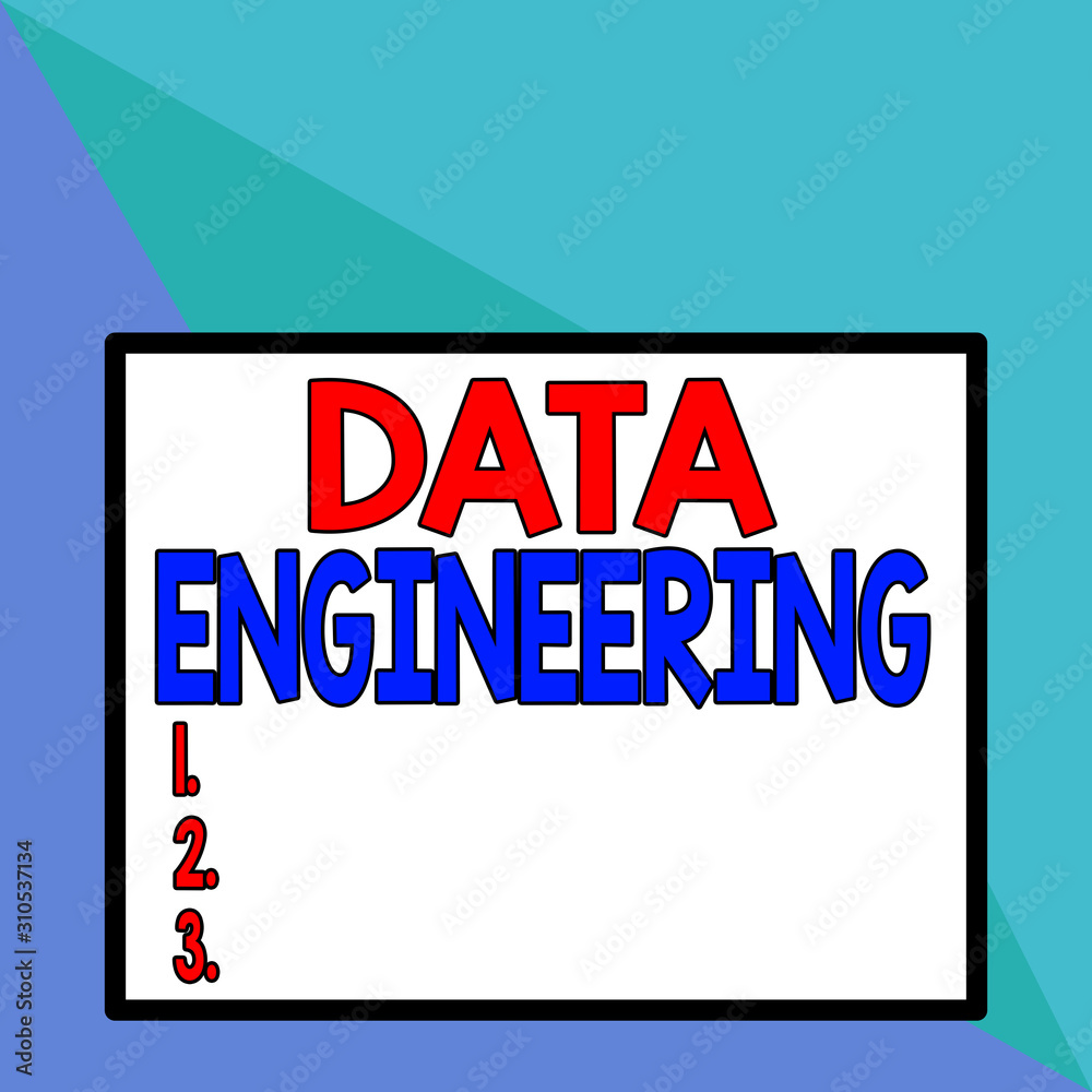 Text sign showing Data Engineering. Business photo text data science that focuses on practical applications of data Front close up view big blank rectangle abstract geometrical background
