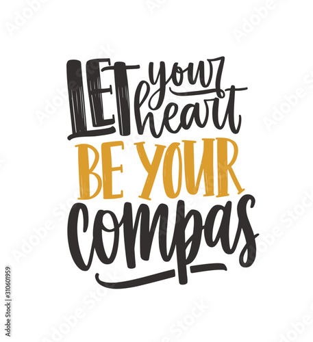 Inspirational quote vector lettering