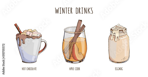 Set of popular hot winter drinks isolated on white. Colorful vector images of Christmas beverages and cocktails. Hot chocolate, eggnog, apple cider. Winter special. Menu decoration. Modern lettering