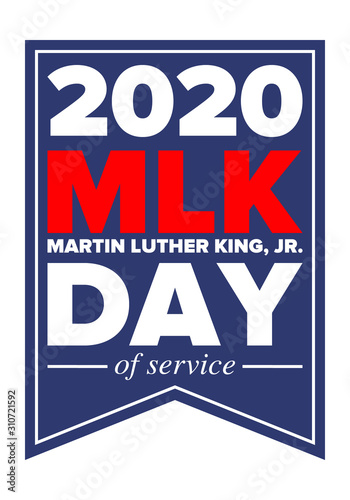 MLK day of service. Honor of Martin Luther King, Jr. Celebrated annual in United States in January, federal holiday. African American Rights Fighter. Patriotic american elements. Vector poster