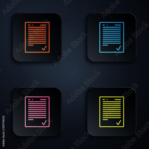 Color neon line Exam sheet with check mark icon isolated on black background. Test paper, exam, or survey concept. School test or exam. Set icons in colorful square buttons. Vector Illustration