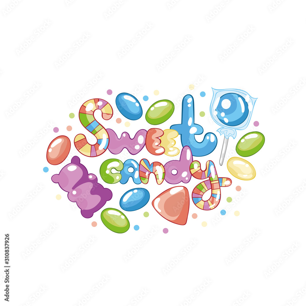 Sweet candy. Lettering. Jelly bears, candies, dragees. Isolated vector objects on a white background.