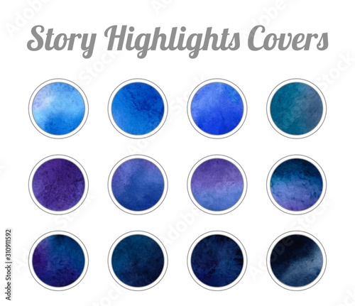 Set of Story Highlights Covers Icons. Colorful watercolor background. Blue and purple bright colors. Bundle of templates for social media and blog.