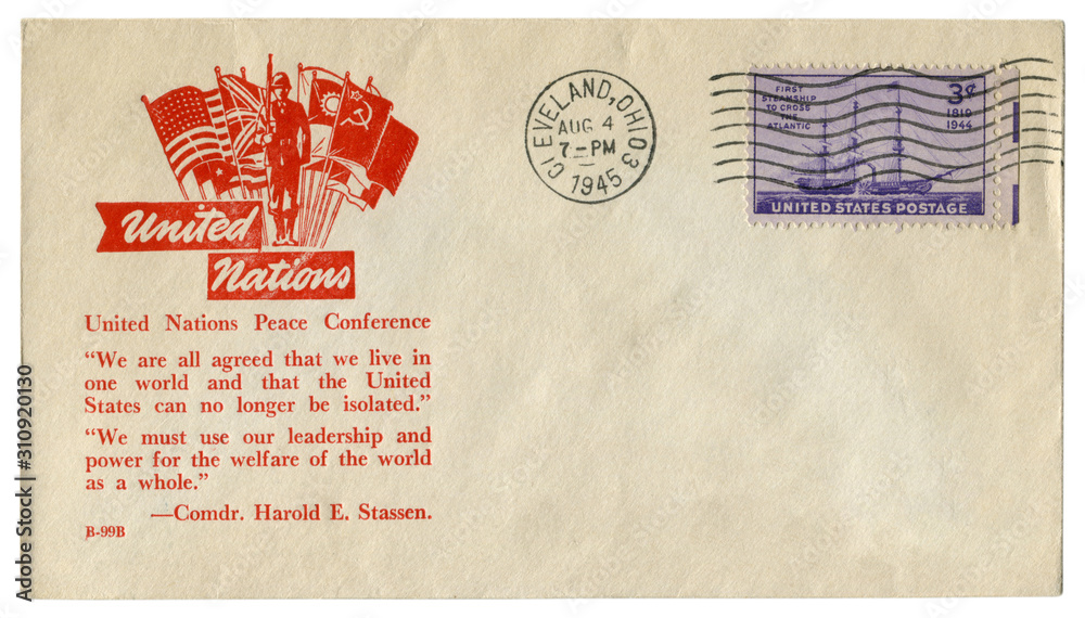 Cleveland, Ohio, The USA  - 4 August 1945: US historical envelope: cover with cachet United Nations Peace Conference, the flags of the allied powers, letter stamp
