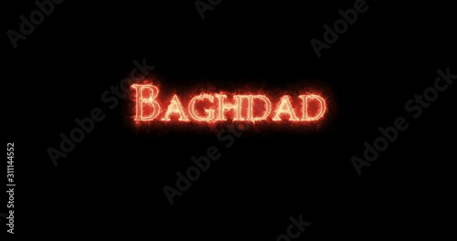 Baghdad written with fire. Loop photo