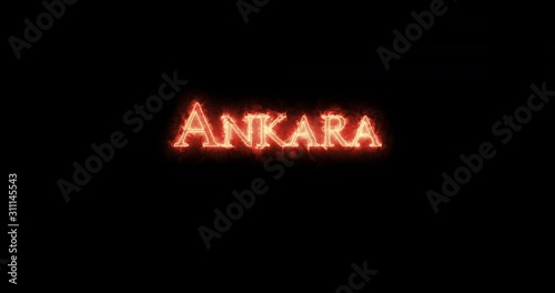 Ankara written with fire. Loop photo
