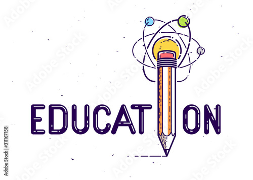 Education word with pencil instead of letter I and atom, study and learning concept, vector conceptual creative logo or poster made with special font.