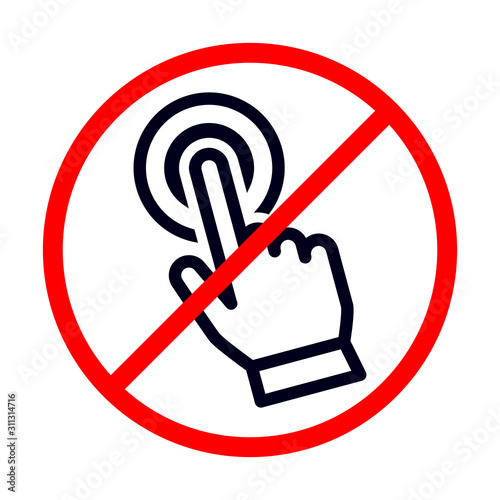 hand pointer or cursor mouse do not clicking linear icon. symbol in form of pressing hand is crossed out with red STOP sign. Do not touch pictogram