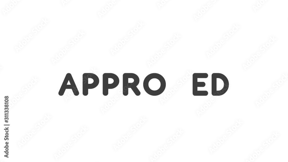 Animation of approved word with check mark, white background. Animation of approved word with check mark, white background.
