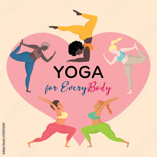 Vector illustration with happy international oversized women in yoga positions. Yoga for everybody. Sports and health body positive concept for postcard  banner yoga classes  t-shirt active lifestyle