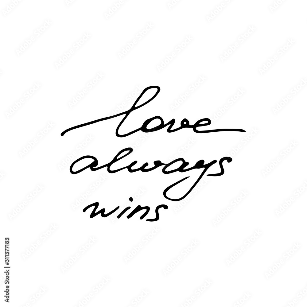 love always wins text hand written in doodle style . love lettering.valentines day calligraphy in vector