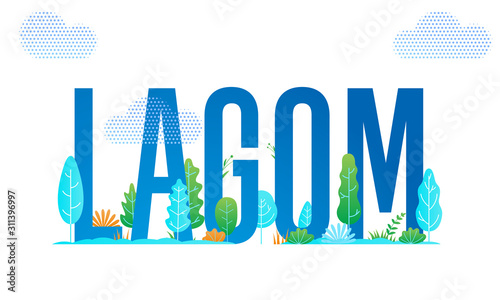 Lagom Swedish life balance and hygge lifestyle concept, vector modern simple design. Scandinavian nature eco environment and lagom comfort trend style