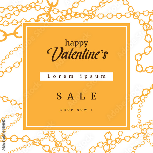 Happy Valentines Day Sale offer Banner, poster or flyer design with Heart yellow chains background Love. Square frame. Romantic banner template.
