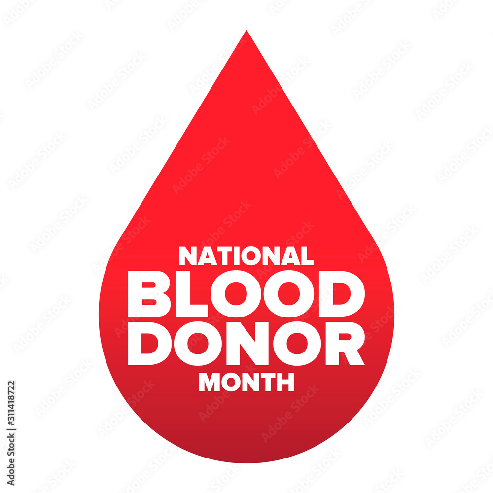 National Blood Donor Month. Awareness and prevention. Celebrate annual in January. Medical healthcare concept. Human support and protection. Poster, banner and background. Vector illustration National Blood Donor Month. Awareness and prevention. Celebrate annual in January. Medical healthcare concept. Human support and protection. Poster, banner and background. Vector illustration