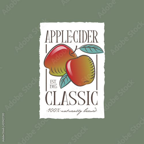 Apple Cider label. Classic light-alcohol apple beverage. Two fruits with leaves on a white label with uneven edge. Engraving Style Illustrations.