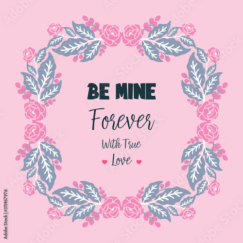 Card concept be mine with leaf wreath frame. Vector © StockFloral