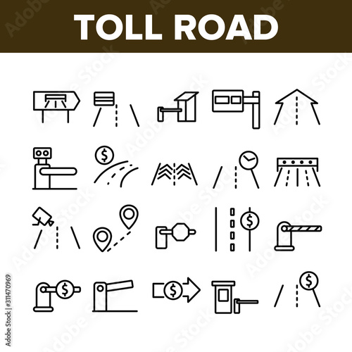 Toll Road Highway Collection Icons Set Vector Thin Line. Toll Expressway With Barrier Gate, Electronic Board And Video Camera Concept Linear Pictograms. Monochrome Contour Illustrations