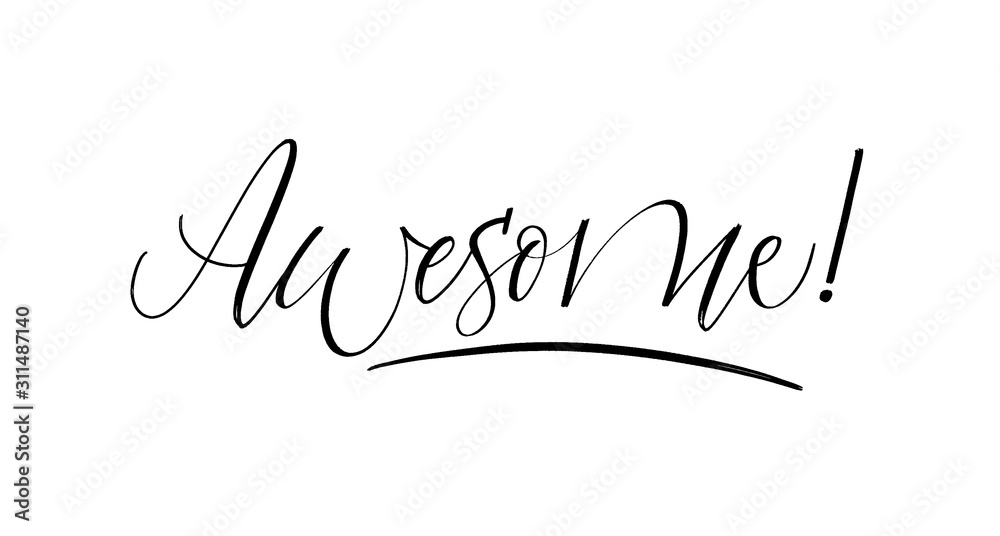 Awesome vector brush calligraphy word inspiration Awesome vector brush calligraphy word inspiration