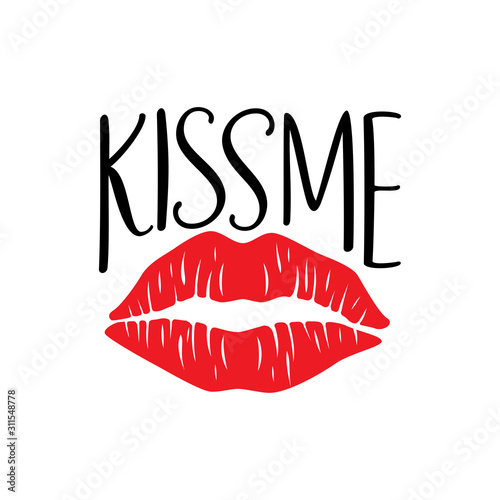 kiss me with lip print valentine theme graphic design vector for greeting card and t shirt making