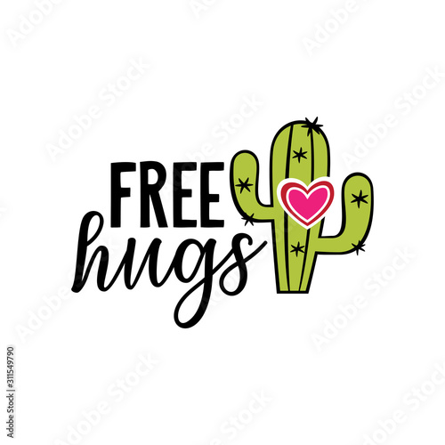 free hugs with cactus heart valentine theme graphic design vector for greeting card and t shirt print