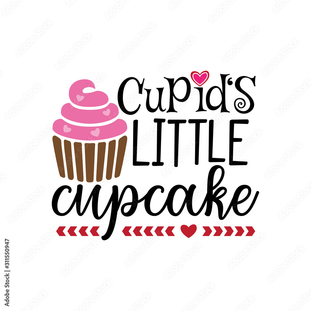 cupid's little cupcake mommy and baby girl pun valentine theme graphic design vector for greeting card and t shirt print cupid's little cupcake mommy and baby girl pun valentine theme graphic design vector for greeting card and t shirt print