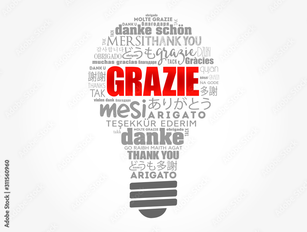 Grazie (Thank You in Italian) light bulb word cloud background in different languages Grazie (Thank You in Italian) light bulb word cloud background in different languages