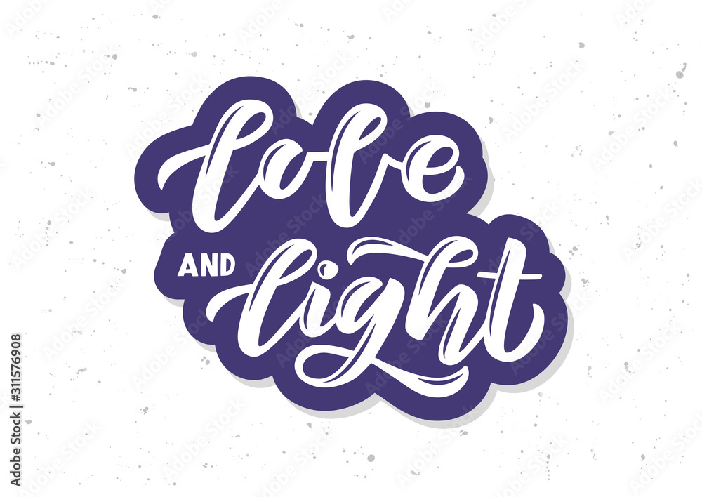 Love and light hand drawn lettering