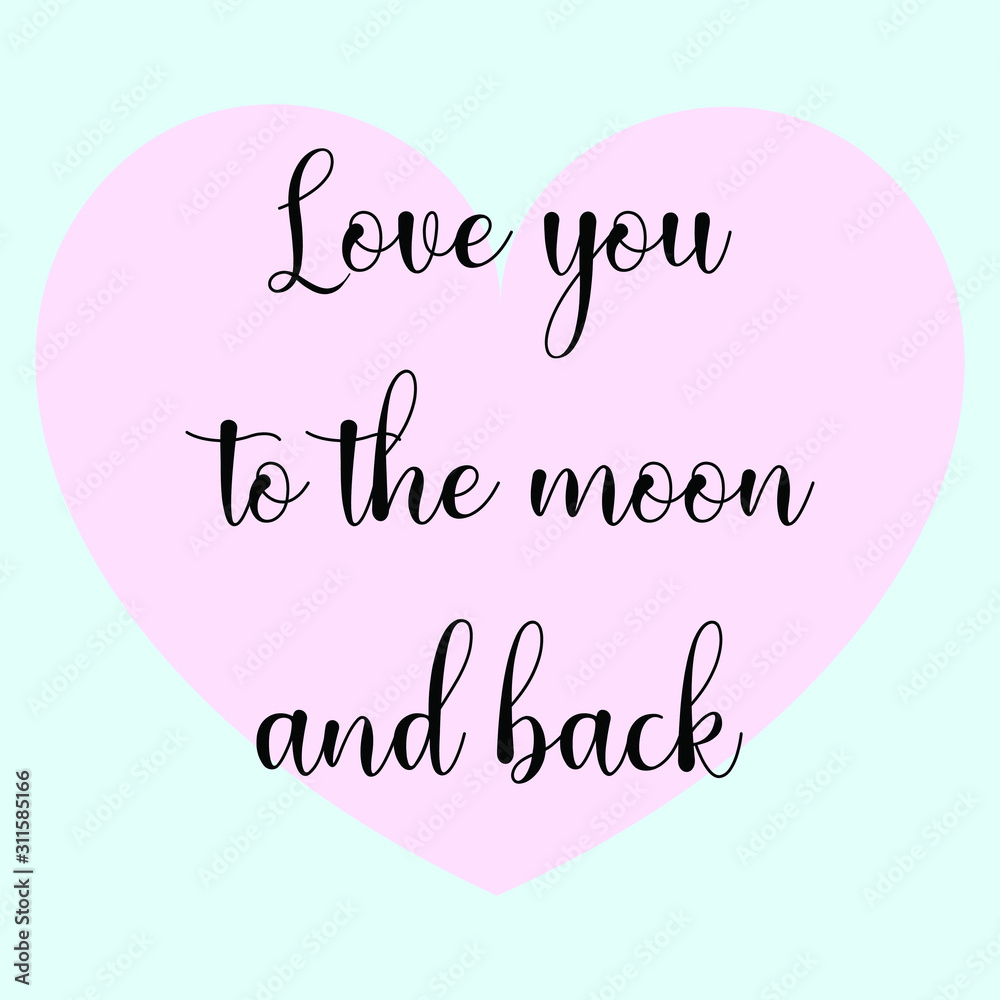  Love you to the moon and back. Ready to post social media quote